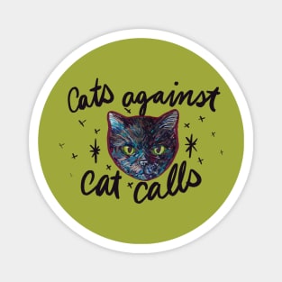 Cats Against Catcalls Magnet